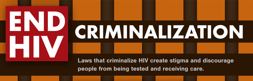 End HIV Criminalization